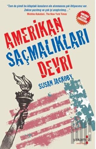 Amerikan Saçmalıkları Devri | Kitap Ambarı