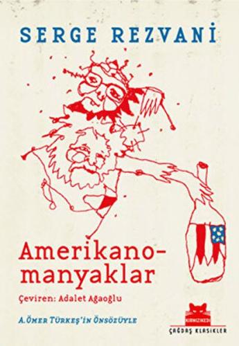 Amerikanomanyaklar | Kitap Ambarı