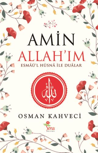 Amin Allah'ım | Kitap Ambarı