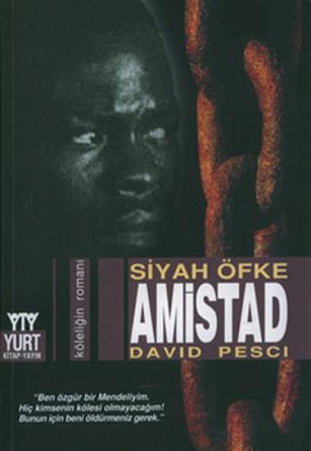 Amistad Siyah Öfke | Kitap Ambarı