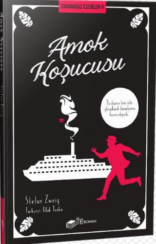 Amok Koşucusu - Zamansız Eserler 9 | Kitap Ambarı