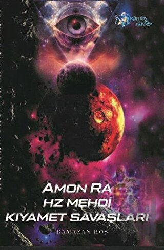 Amon Ra - Hz. Mehdi Kıyamet Savaşları | Kitap Ambarı