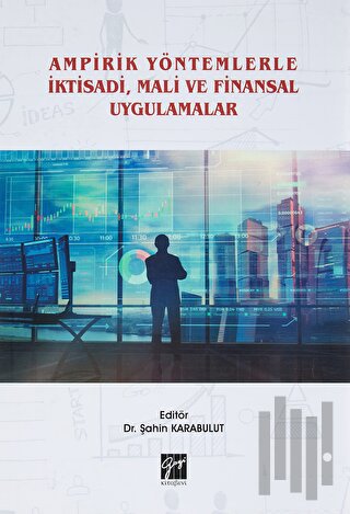 Ampirik Yöntemlerle İktisadi, Mali ve Finansal Uygulamalar | Kitap Amb