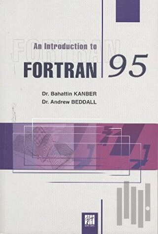 An Introduction to Fortran 95 | Kitap Ambarı