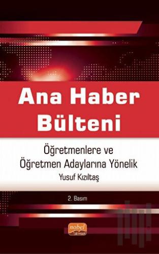 Ana Haber Bülteni - Öğretmenlere Ve Öğretmen Adaylarına Yönelik | Kita