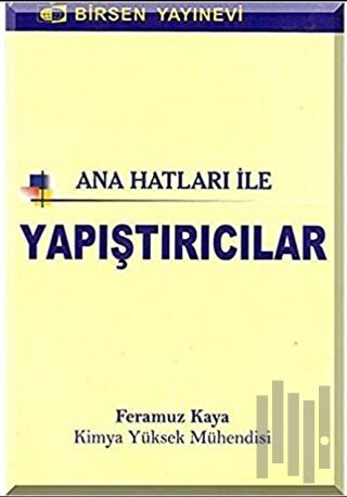 Ana Hatları ile Yapıştırıcılar | Kitap Ambarı