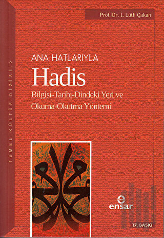 Ana Hatlarıyla Hadis | Kitap Ambarı