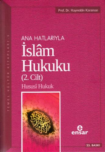 Anahatlarıyla İslam Hukuku (2. Cilt) | Kitap Ambarı