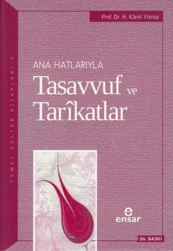 Ana Hatlarıyla Tasavvuf ve Tarikatlar | Kitap Ambarı