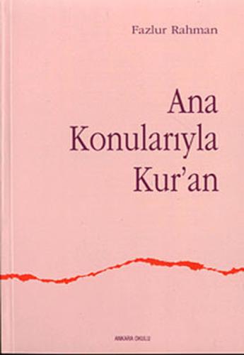 Ana Konularıyla Kur’an | Kitap Ambarı