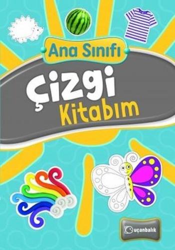 Ana Sınıfı Çizgi Kitabım | Kitap Ambarı