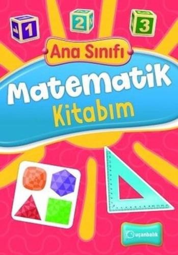 Ana Sınıfı Matematik Kitabım | Kitap Ambarı