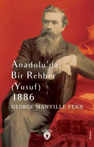 Anadolu’da Bir Rehber (Yusuf) 1886 | Kitap Ambarı