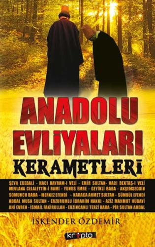 Anadolu Evliyaları Kerametleri | Kitap Ambarı