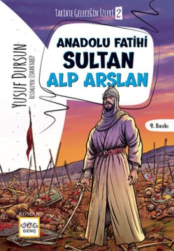 Anadolu Fatihi Sultan Alp Arslan | Kitap Ambarı