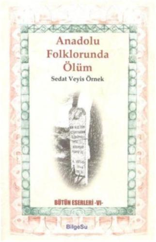 Anadolu Folklorunda Ölüm | Kitap Ambarı