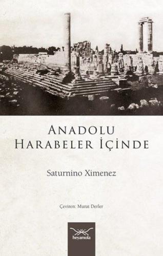 Anadolu Harabeler İçinde | Kitap Ambarı