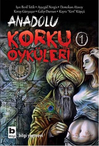 Anadolu Korku Öyküleri 1 | Kitap Ambarı