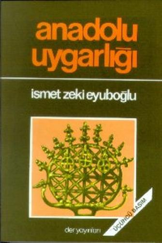 Anadolu Uygarlığı | Kitap Ambarı