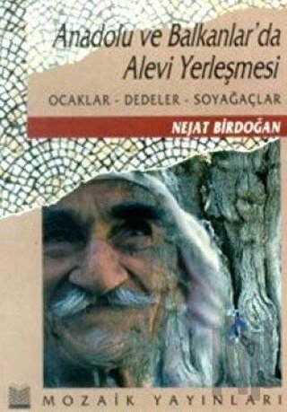 Anadolu ve Balkanlarda Alevi Yerleşmesi | Kitap Ambarı