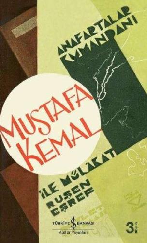 Anafartalar Kumandanı Mustafa Kemal İle Mülakat | Kitap Ambarı