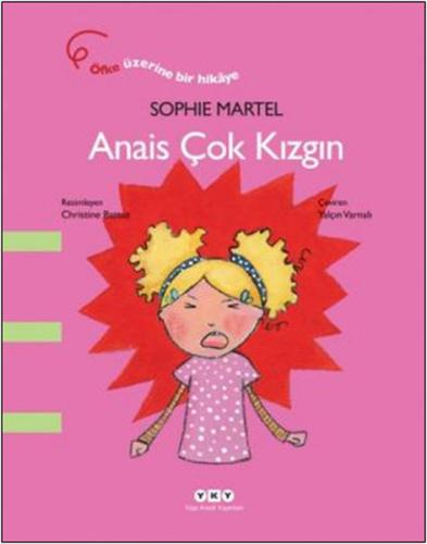 Anais Çok Kızgın | Kitap Ambarı