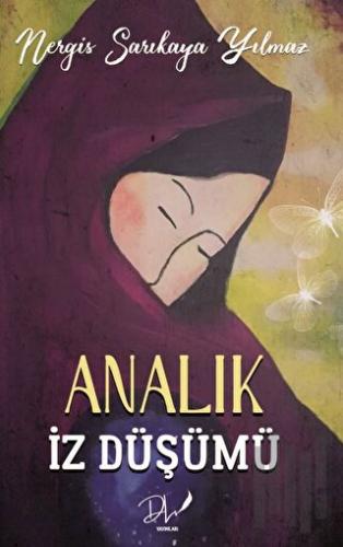 Analık İz Düşümü | Kitap Ambarı