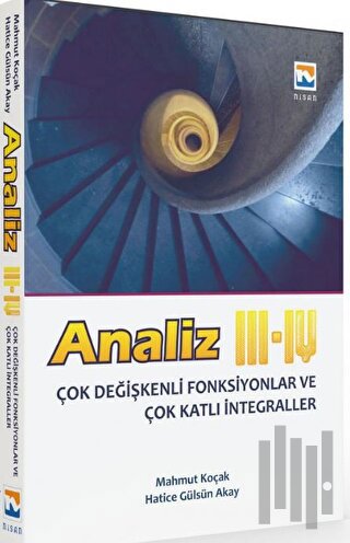 Analiz 3 - 4 Çok Değişkenli Fonksiyonlar ve Çok Katlı İntegraller | Ki