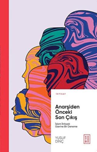 Anarşiden Önceki Son Çıkış | Kitap Ambarı