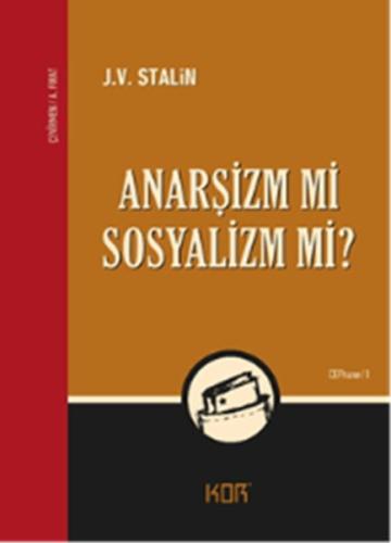 Anarşizm mi Sosyalizm mi? | Kitap Ambarı