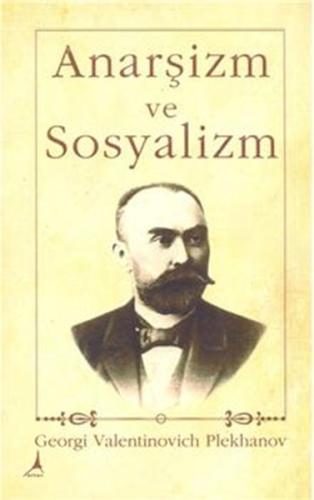 Anarşizm ve Sosyalizm | Kitap Ambarı