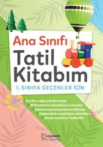 Anasınıfı Tatil Kitabım 1. Sınıfa Geçenler İçin | Kitap Ambarı