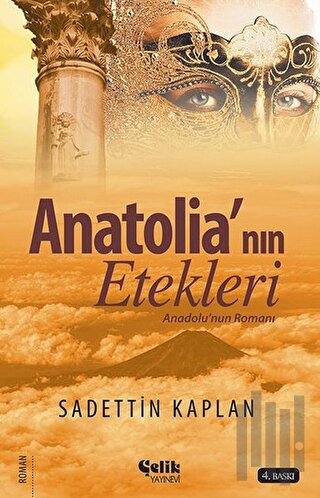 Anatolia'nın Etekleri | Kitap Ambarı