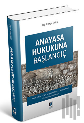 Anayasa Hukukuna Başlangıç | Kitap Ambarı