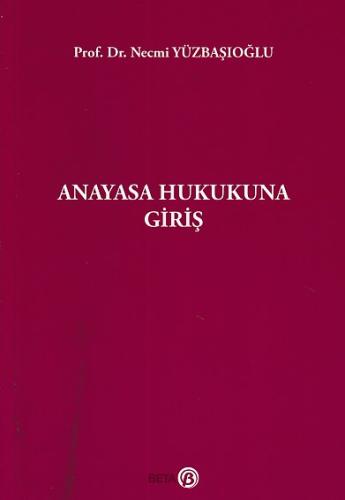 Anayasa Hukukuna Giriş | Kitap Ambarı