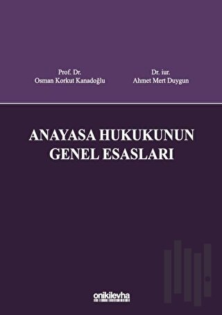 Anayasa Hukukunun Genel Esasları (Ciltli) | Kitap Ambarı