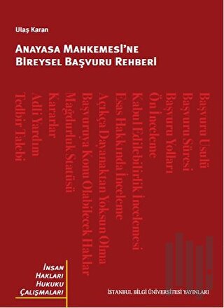 Anayasa Mahkemesi’ne Bireysel Başvuru Rehberi | Kitap Ambarı