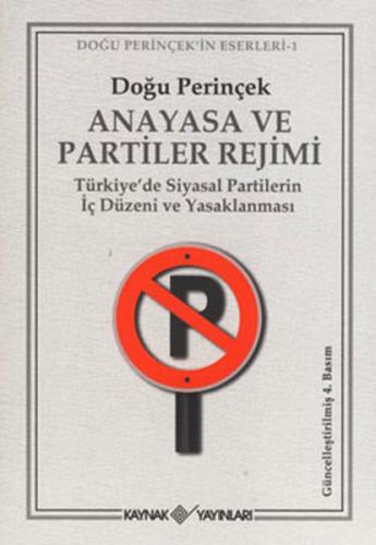 Anayasa ve Partiler Rejimi | Kitap Ambarı