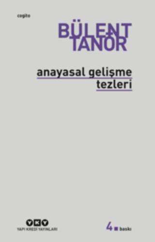 Anayasal Gelişme Tezleri | Kitap Ambarı