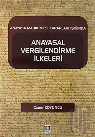 Anayasal Vergilendirme İlkeleri | Kitap Ambarı