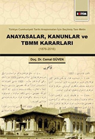 Anayasalar Kanunlar ve TBMM Kararları | Kitap Ambarı