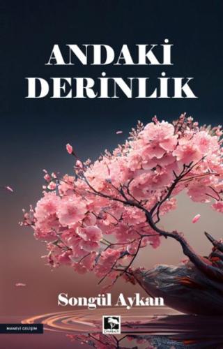 Andaki Derinlik | Kitap Ambarı