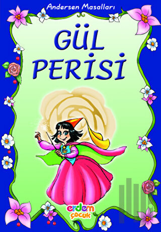 Andersen Masalları: Gül Perisi | Kitap Ambarı