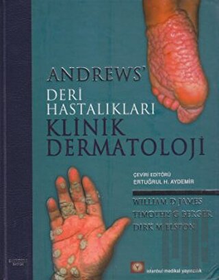 Andrews’ Deri Hastalıkları Klinik Dermatoloji (Ciltli) | Kitap Ambarı