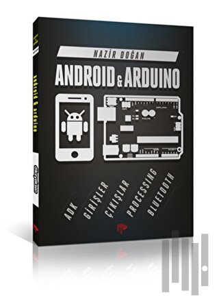 Android ve Arduino | Kitap Ambarı