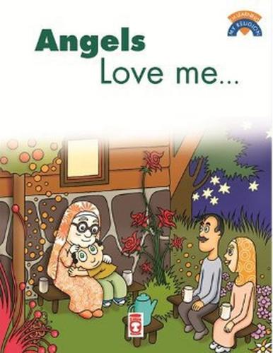 Angels Love Me | Kitap Ambarı