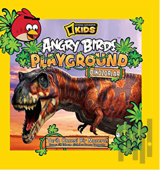 Angry Birds Playground Dinozorlar (Ciltli) | Kitap Ambarı