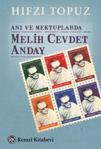 Anı ve Mektuplarda Melih Cevdet Anday | Kitap Ambarı