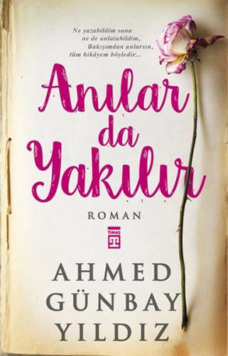 Anılar da Yakılır | Kitap Ambarı