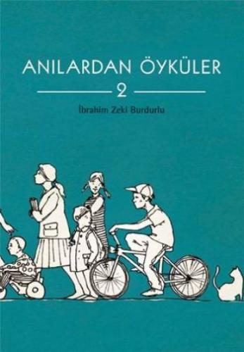 Anılardan Öyküler 2 | Kitap Ambarı